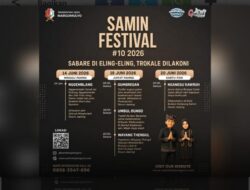 Samin Festival 2026, Ruang Merawat Warisan Leluhur dan Meneguhkan Nilai Kehidupan