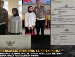 Kepercayaan Berujung Pengkhianatan? Keponakan Dilaporkan atas Dugaan Pemalsuan Sertifikat dan Penjualan Aset Miliaran Rupiah